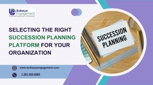 Selecting the Right Succession Planning Platform for Your Organization